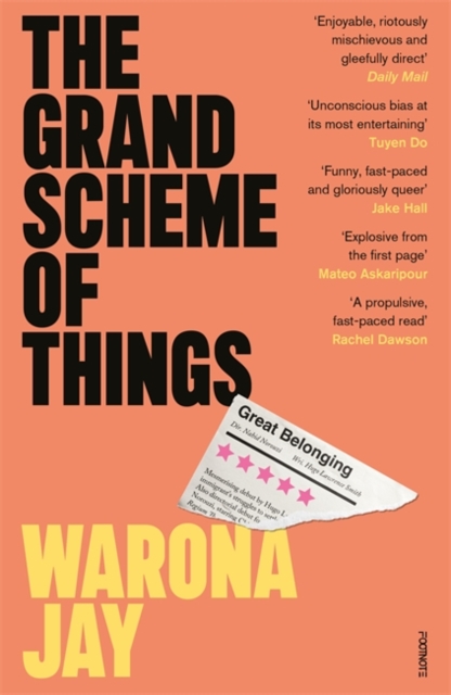 The Grand Scheme of Things : the bold new novel about prejudice in the theatre world