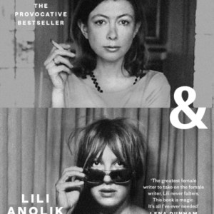 Didion & Babitz : A Belletrist Book Club pick
