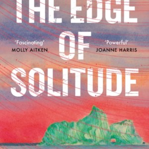 The Edge of Solitude