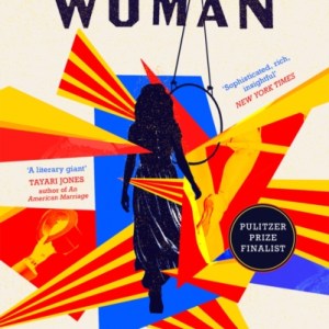 The Unicorn Woman : The Pulitzer Prize Finalist for 2025