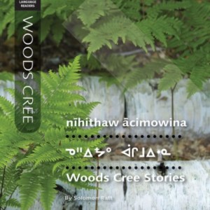Woods Cree Stories