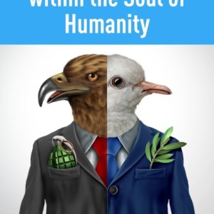 The Contradiction Within the Soul of Humanity