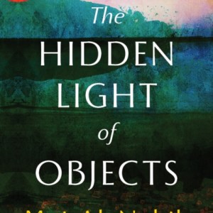 The Hidden Light of Objects