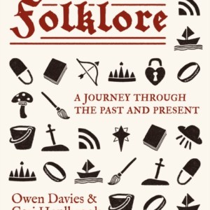 Folklore : A Journey Through the Past and Present