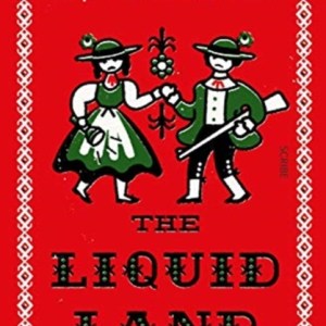 The Liquid Land