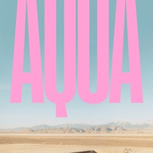 Aqua : A Story of Water and Lost Dreams
