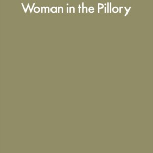 Woman in the Pillory