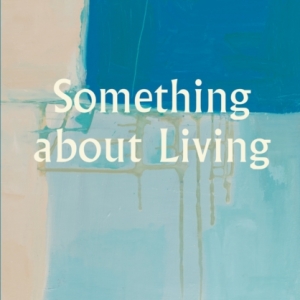 Something about Living