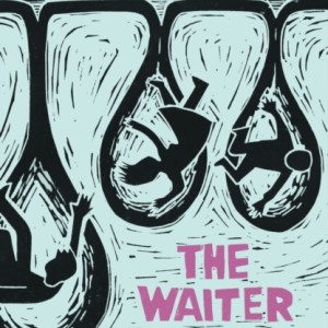 The Waiter