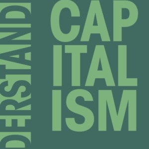 Understanding Capitalism