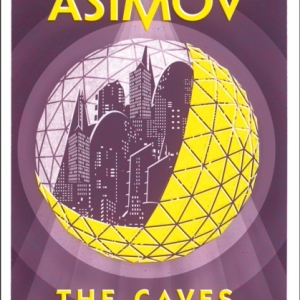 The Caves of Steel