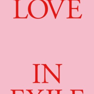 Love in Exile