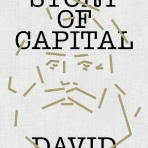The Story of Capital : What Everyone Should Know About How Capital Works
