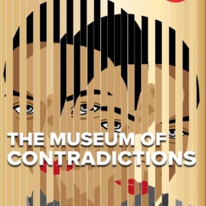 The Museum of Contradictions