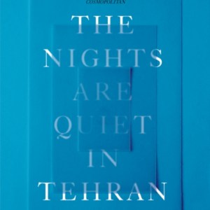 The Nights Are Quiet in Tehran