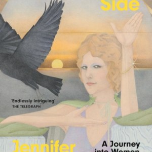 The Other Side : A Journey into Women, Art and the Spirit World