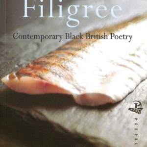 Filigree : Contemporary Black British Poetry