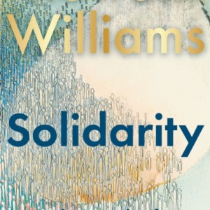 Solidarity : The Work of Recognition