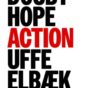 Doubt, Hope, Action : Invitation to a Gentle Revolution
