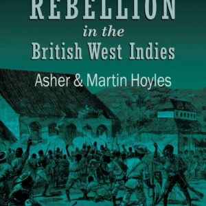 Rebellion in the British West Indies