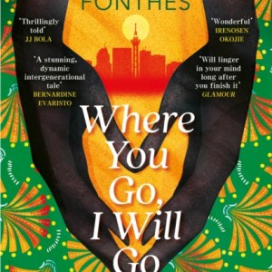 Where You Go, I Will Go : the emotional and redemptive family saga