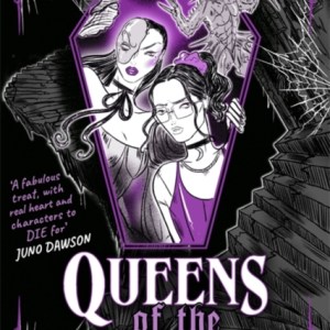 Queens of the Crypt : A fabulously creepy graphic novel, perfect for fans of Buffy and The Rocky Horror Picture Show