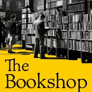 The Bookshop : A History of Bookselling From the Dawn of Print to the 21st Century