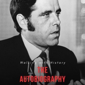 Jimmy Reid: Walking with History : The Autobiography of Jimmy Reid