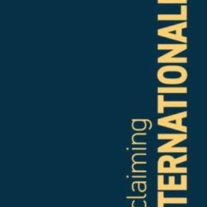 Reclaiming Internationalism