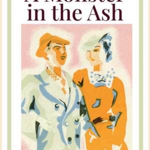 A Monster In The Ash
